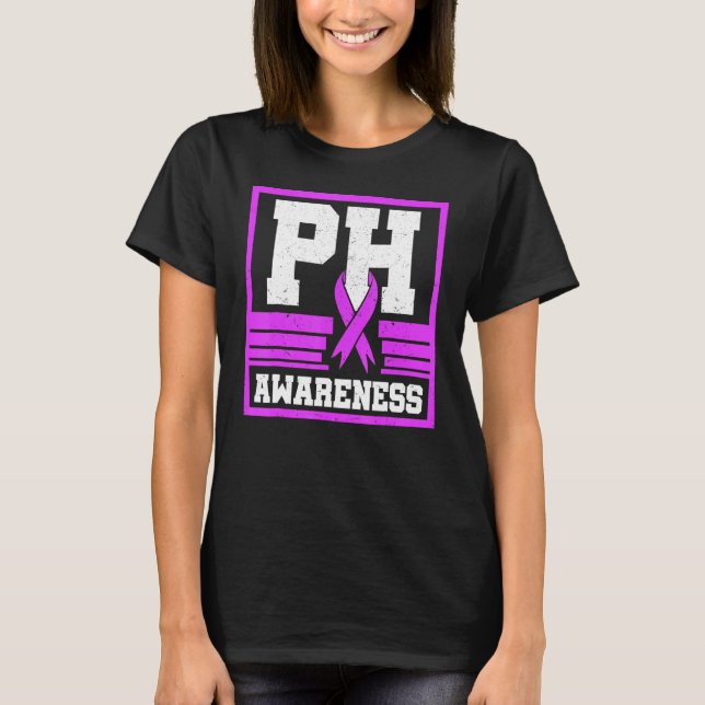 Ph Awareness Pulmonary Hypertension Warrior Ayerza T-Shirt (Front)