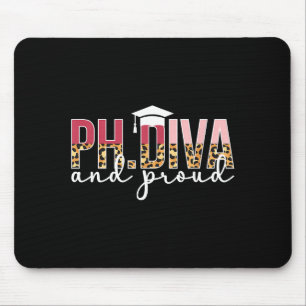 Ph Diva Proud Phd Graduate Design Mouse Pad