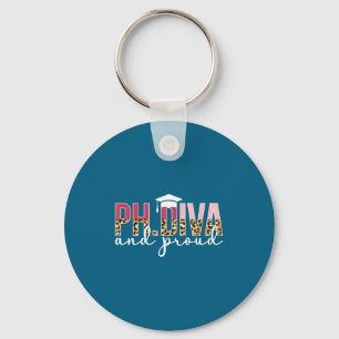 Ph Diva Proud Phd Graduate Graduation Key Ring