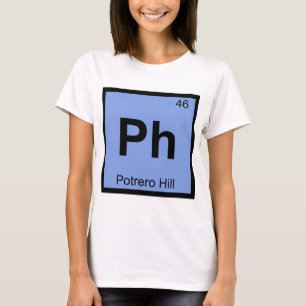 Ph - Potrero Hill San Francisco Chemistry Symbol T-Shirt