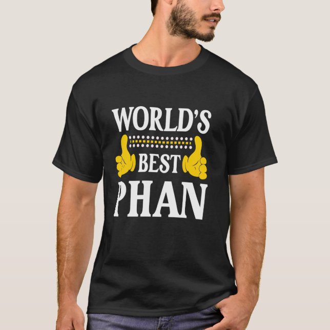 Phan Surname Funny Team Family Last Name World's B T-Shirt (Front)