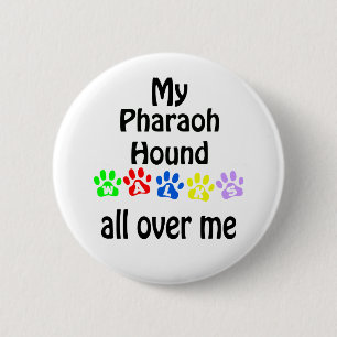 Pharaoh Hound Walks Design 6 Cm Round Badge
