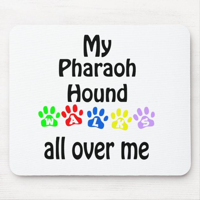 Pharaoh Hound Walks Design Mouse Pad (Front)