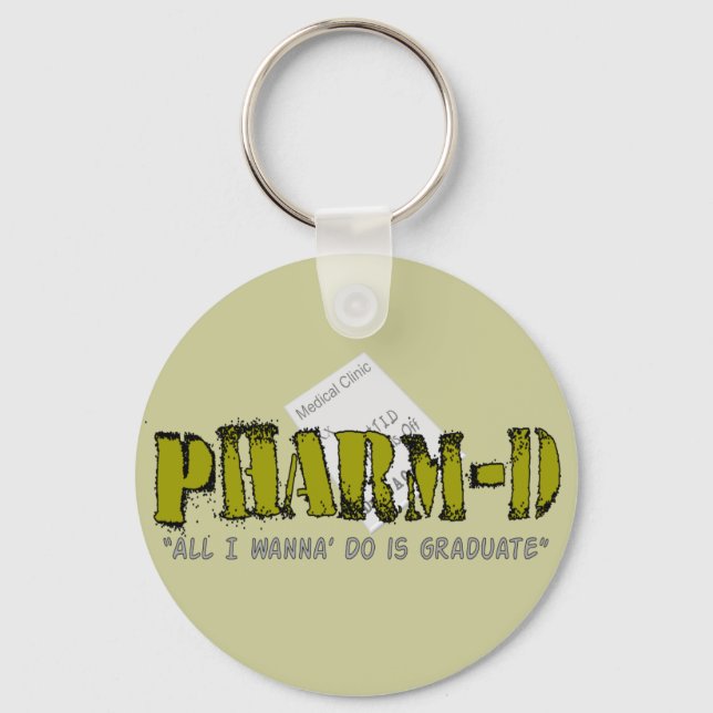 Pharm-D (Pharmacy Student) Gifts Key Ring (Front)