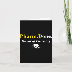 Pharm.done. done doctor of pharmacy pharmd card