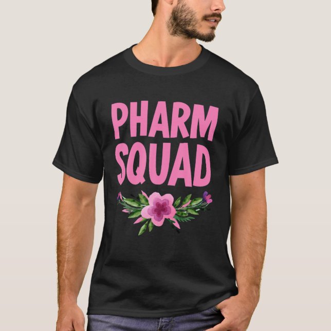Pharm Tech Pharmacy Squad Pharmacist T-Shirt (Front)
