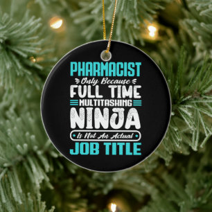 Pharmacis Job Title Profession Pharmacy Skills Ceramic Ornament