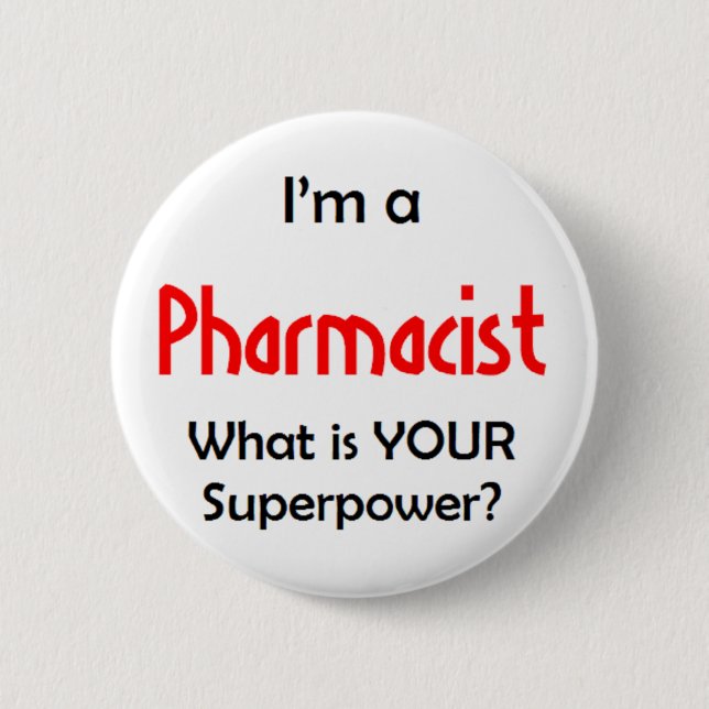pharmacist 6 cm round badge (Front)