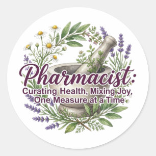 Pharmacist Appreciation Mixing Joy Classic Round Sticker