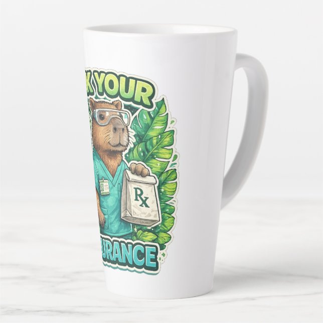 Pharmacist: ask your insurance latte mug (Right Angle)