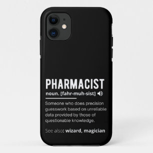 pharmacist iPhone 11 case