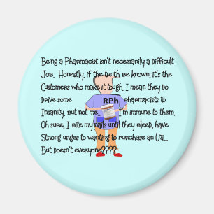 Pharmacist Gifts "Brink of Insanity" Story Art Magnet