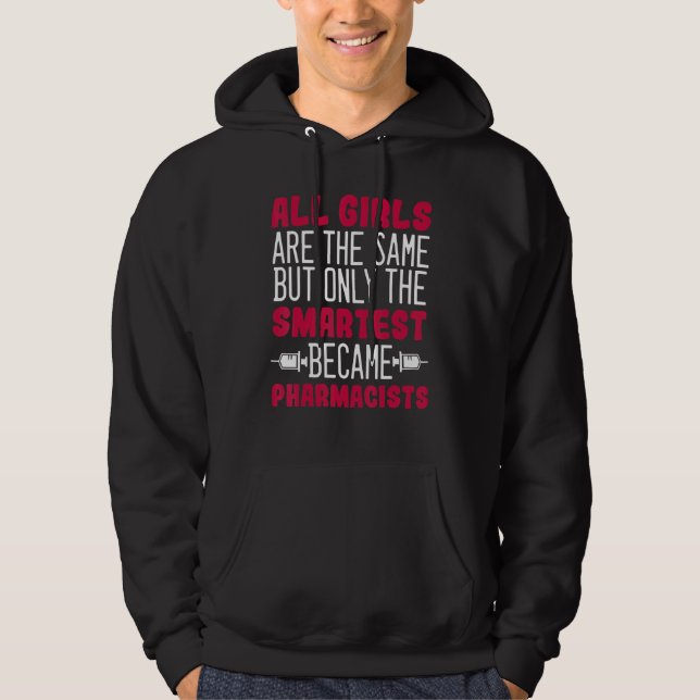 Pharmacist Girl Chemist Joke Druggist Pharmacy Hoodie (Front)