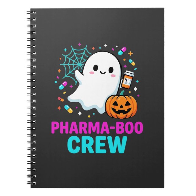 Pharmacist Halloween Pharma-Boo Crew Ghost Design_ Notebook (Front)