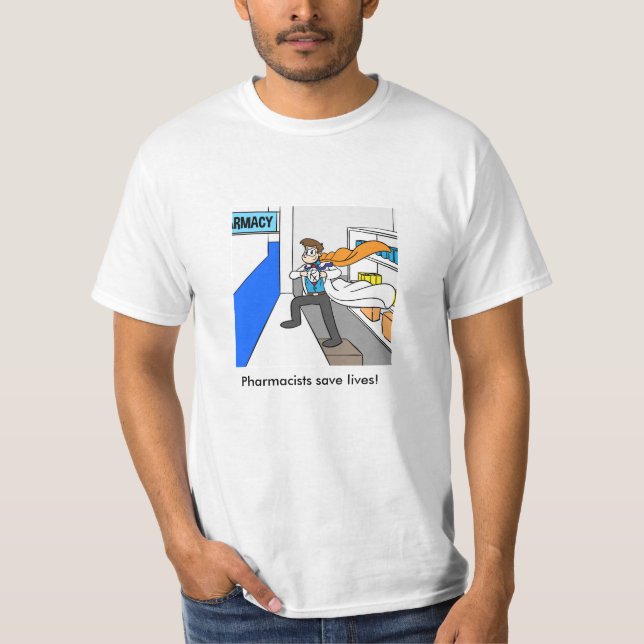 Pharmacist heroes T-Shirt (Front)