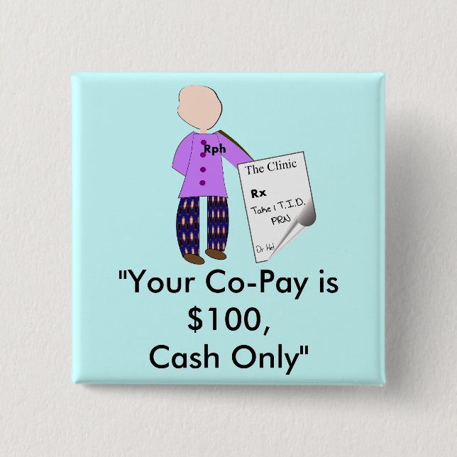 Pharmacist  Humour T-Shirts and Gifts 15 Cm Square Badge (Front)