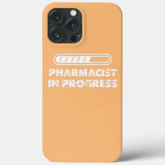 Pharmacist In Progress Pharmacy Lovers Medicine iPhone 13 Pro Max Case