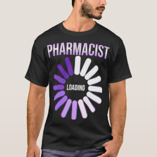 Pharmacist Loading Graduating Future Registered Ph T-Shirt