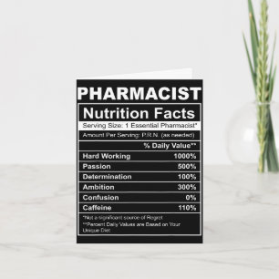 Pharmacist nutritional facts - funny pharmacy card