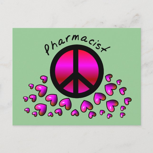 Pharmacist Peace & Hearts Design Gifts Postcard (Front)