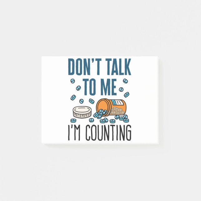 Pharmacist Pharmacy Tech Don't Talk I'm Counting Post-it Notes (Front)