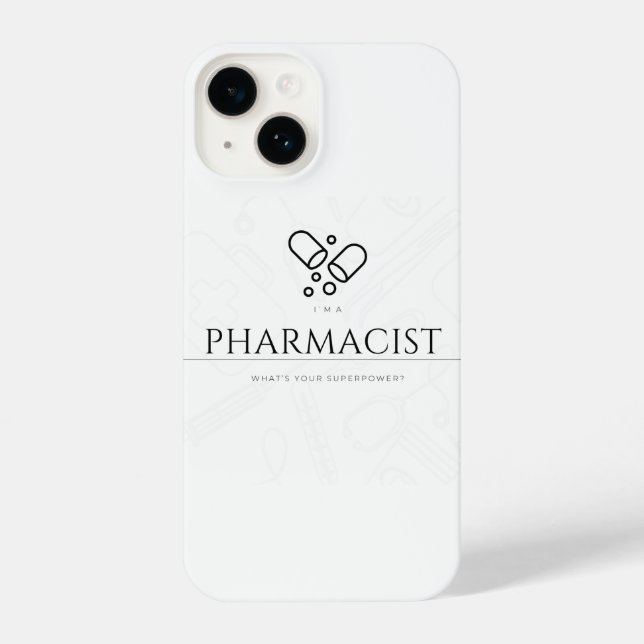 Pharmacist phone case - Wear Your Superpower (Back)