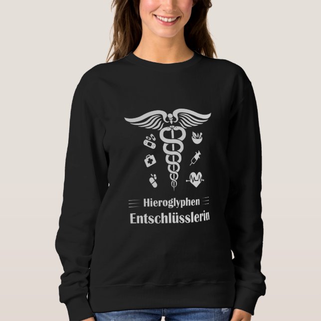 Pharmacist Pta  Idea Sweatshirt (Front)