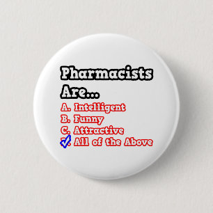 Pharmacist Quiz...Joke 6 Cm Round Badge