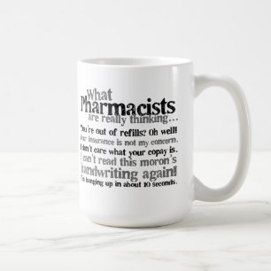 Pharmacist Quote Coffee Mug