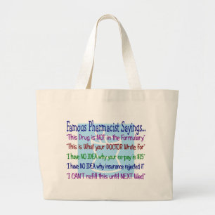 pharmacist sayings tote bag