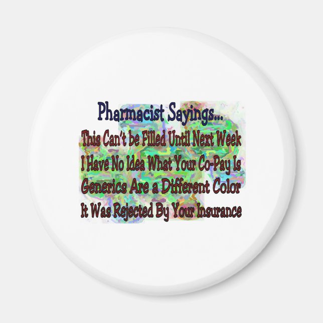 Pharmacist sayings "You Know You're Pharmacist IF" Magnet (Front)