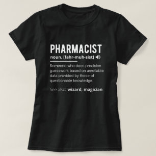 pharmacist T-Shirt