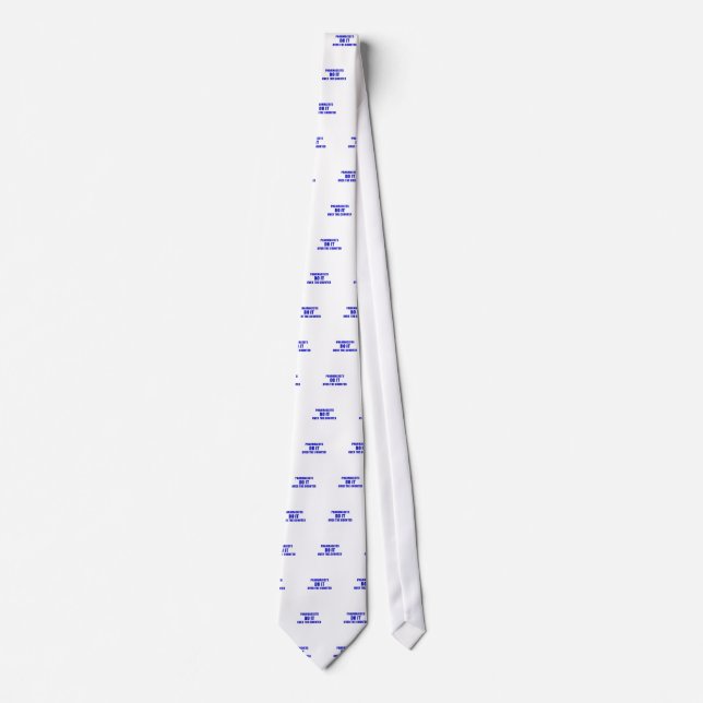 Pharmacists Do It Over the Counter Tie (Front)