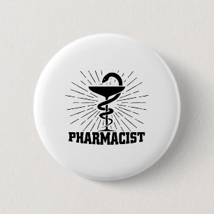 Pharmacists   Pharmacy Student Pharmacy Gift 6 Cm Round Badge