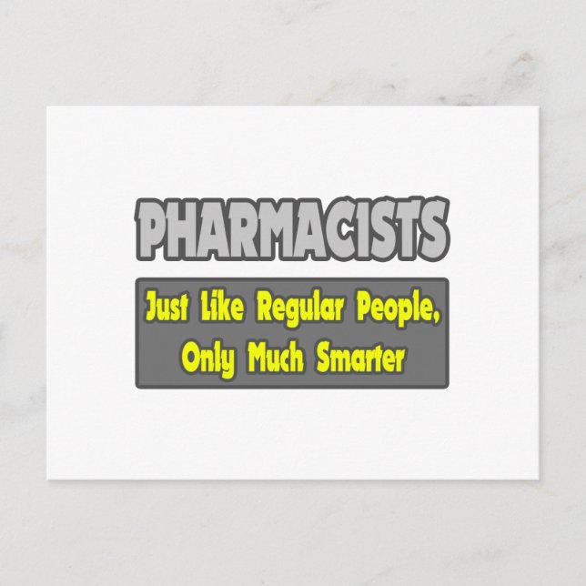 Pharmacists...Smarter Postcard (Front)