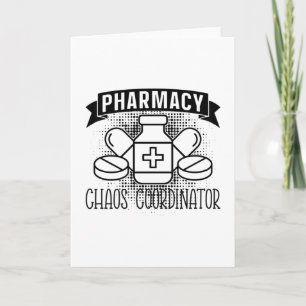 Pharmacy Chaos Coordinator Tech Pharmacist Card