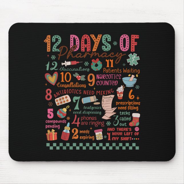 Pharmacy Christmas Shirt - 12 Days Of Pharmacy Tec Mouse Pad (Front)