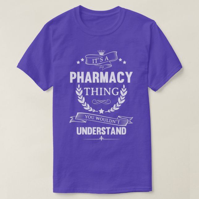 Pharmacy Funny Design For Gift 4 T-Shirt (Design Front)
