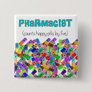Pharmacy "Happy Pills" Design 15 Cm Square Badge