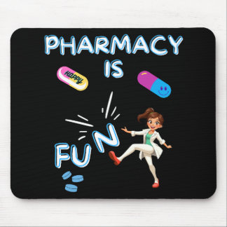 PHARMACY IS FUN MOUSE PAD