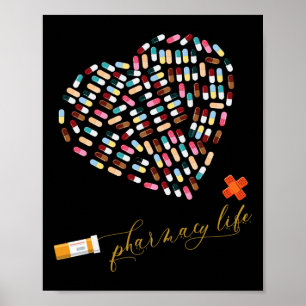 Pharmacy Life Pharmacist Heart Happy Valentine's D Poster