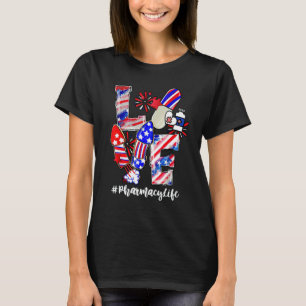 Pharmacy Pills Usa Flag Pharmacist  4th Of July 4 T-Shirt