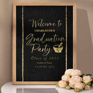 Pharmacy School Graduation Party Welcome Sign