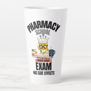 Pharmacy School Humor Latte Mug