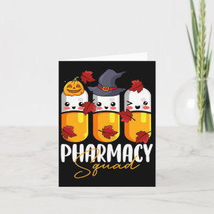 Pharmacy Squad Pharmacist Pumpkin Fall Thanksgivin Card