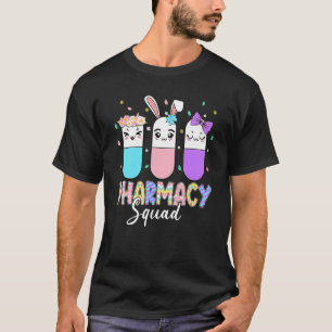 Pharmacy Squad Pharmacy Crew Cute Bunny Egg Happy T-Shirt