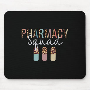 Pharmacy Squad With Leopard Print For Pharmacist T Mouse Pad