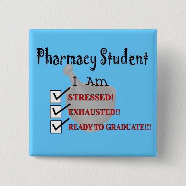 Pharmacy Student "Ready To Graduate!!!" 15 Cm Square Badge (Front)