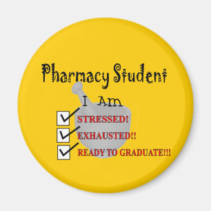 Pharmacy Student "Ready To Graduate!!!" Magnet