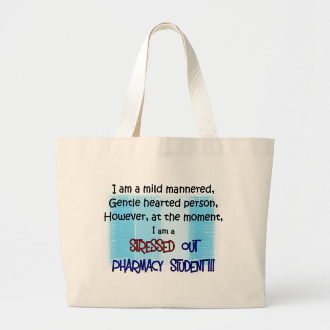 pharmacy student STRESSED OUT tote bag (Front)